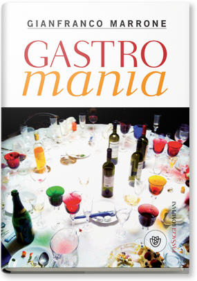 Gianfranco Marrone Gastromania