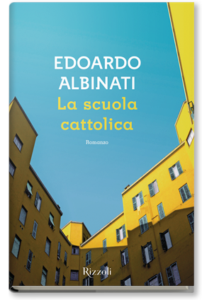 La scuola cattolica, di Edoardo Albinati