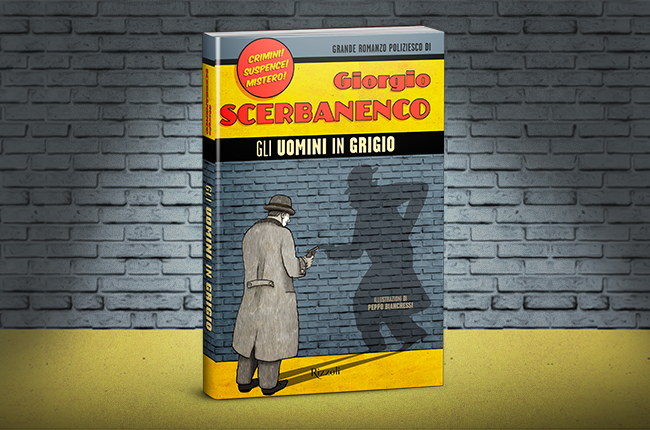 Gli uomini in grigio, di Giorgio Scerbanenco