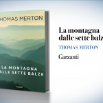 La montagna dalle sette balze, Thomas Merton
