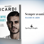 Mauro Icardi, "Sempre avanti"