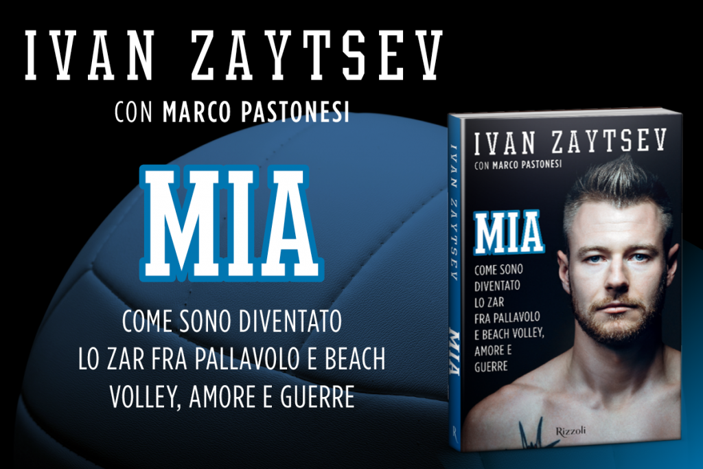 Ivan Zaytsev, "Mia"