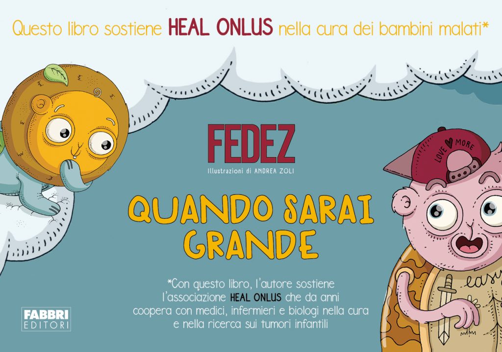 FedezQuandoSaraiGrande  Un libro per Heal Onlus