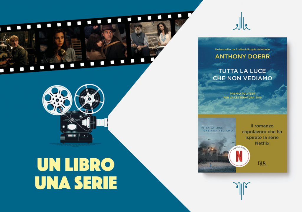 Un libro, una serie: Tutta la luce che non vediamo di Anthony Doerr